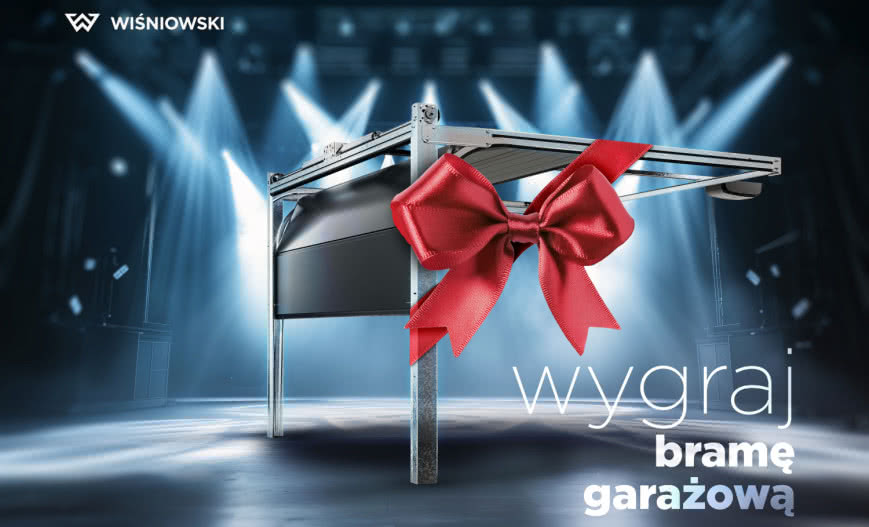 Konkurs z WIŚNIOWSKI – wygraj nową bramę garażową UniTherm! 